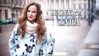 Radzka IKONY cz8 ZARA [upl. by Scheer]