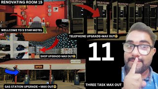 RENOVATE ROOM 15SHOPGAS STATIONPHONEPAY MAXOUTWELLCOME TO 5 STAR MOTELMOTEL MANAGER SIMULATOR [upl. by Adyht]