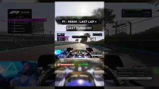 F1 Miami  Last lap last turn f124 simracing easportsf1 f12024 formula1 [upl. by Salomie]