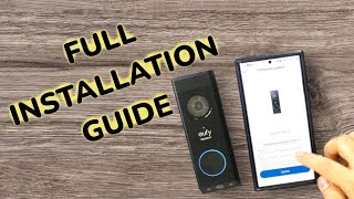 Full Installation Video  Eufy Video Doorbell and Home Base  The Unboxing Journey [upl. by Dutchman]