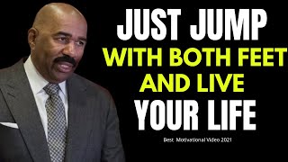 STEVE HARVEY MOTIVATION  JUST JUMP IN WITH BOTH FEET AND LIVE YOUR LIFE  SPEECHES COMPILATION [upl. by Nahgaem]