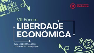 VIII Fórum de Liberdade Econômica [upl. by Eenahc]