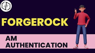 AM Authentication  ForgeRock Training  Learn ForgeRock Course Online  ForgeRock Tutorial uDemand [upl. by Zipah]