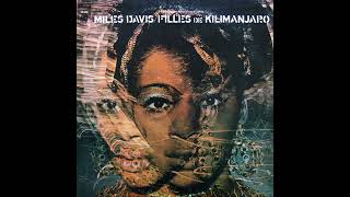 Miles Davis  Filles De Kilimanjaro Full Album [upl. by Ailb667]