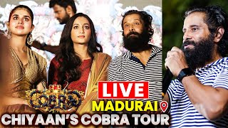 🔴LIVE Chiyaans Cobra Tour Madurai  Chiyaan Vikram  Srinidhi Shetty  Ajay Gnanamuthu [upl. by Enirehtacyram]