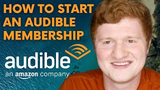 How to Start an Audible Membership  Audiobook App Tutorial [upl. by Tower]