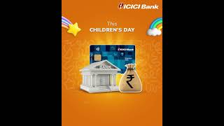 Ready to upgrade piggy banks for real savings  ICICIBank YoungStarAccount [upl. by Artsa]