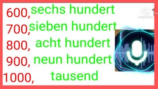 ቁጽርታት ጀርመን🇩🇪Deutsch Sprache lernen Zahlen von 100 bis 1000 auf deutsch 3 [upl. by Bradman]