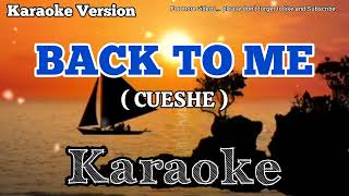 BACK TO ME  karaoke 🎤 [upl. by Acira]