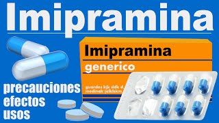 IMIPRAMINA para que sirve reacciones enuresis nocturna hiperactividad [upl. by Tremain]