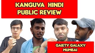 kanguvapublicreview at Gaiety Galaxy Mumbai 1day 1day [upl. by Aiken231]