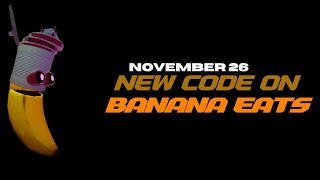 🍗 NEW CODE ON BANANA EATS [upl. by Parsifal940]