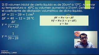 Curso DILATACIÓN VOLUMÉTRICA Y CALORIMETRIA [upl. by Leasia281]