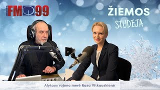 Pirmieji metai  Alytaus rajono savivaldybės merė Rasa Vitkauskienė FM99 studijoje [upl. by Oinolopa65]