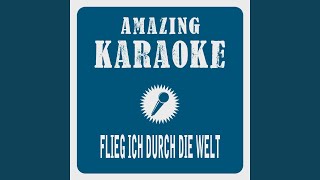 Flieg ich durch die Welt Karaoke Version Originally Performed By City [upl. by Oringa]