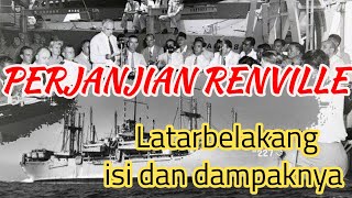 SEJARAH PERJANJIAN RENVILLE  LATAR BELAKANG PERJANJIAN RENVILLE ISI DAN DAMPAK [upl. by Byron]