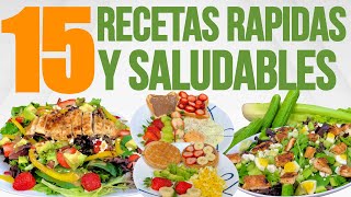 TOP 15 RECETAS FÁCILES y SALUDABLES para tus COMIDAS FÁCILES y RÁPIDAS del DÍA [upl. by Lashonde]