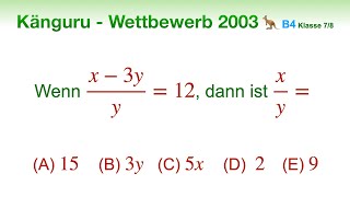 B4 🦘 Känguru 2003 🦘 Klasse 7 und 8  Kannst du den Terme xy herausfinden  Terme und Gleichungen [upl. by Ahsinut]