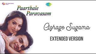 Azhage Sugama Anbe Sugama  Extended Version [upl. by Gretal675]