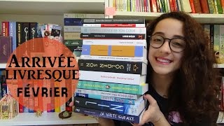 ARRIVÉE LIVRESQUE  Février 2016 [upl. by Patrich267]