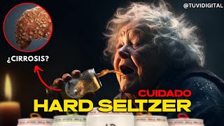 EL HARD SELTZER  ¿Una Versión Saludable De Alcohol o El Mejor Marketing Del Siglo XXI  LA VERDAD [upl. by Ativ]