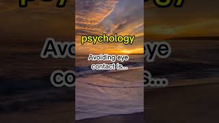 avoiding eye contactpshycology shortvideo crush psycho [upl. by Ardnohs807]