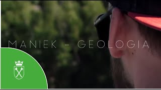 Maniek  Geologia [upl. by Frantz]