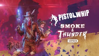 Pistol Whip  Everything New in Pistol Whip  Oculus Quest  Rift [upl. by Rainah]