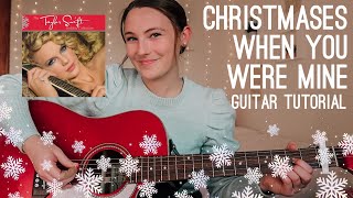 Christmases When You Were Mine Guitar Tutorial  Taylor Swift Christmas Songs  Nena Shelby [upl. by Etnahs]