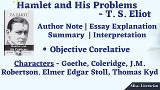 Hamlet and his Problems by TS Eliot Essay halmetandhisproblems tseliot objectivecorelative [upl. by Lonergan]