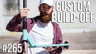 Custom Build Off 8  Part 2 ft Sean Cardwell │ The Vault Pro Scooters [upl. by Tebazile]