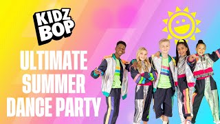 KIDZ BOP Ultimate Summer Dance Party UK Version [upl. by Eylrac220]