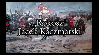 Rokosz  Jacek Kaczmarski TEKST [upl. by Aikrahs]