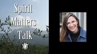 Anneke Lucas Interview amp Talk  Sex Trafficking Victims and Mindfulness  Spirit Matters Talk SMT [upl. by Nevyar]