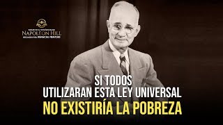 Napoleon Hill No Habrá Pobreza en tu Vida SI USAS ESTA LEY UNIVERSAL ¡Transforma tu realidad ahora [upl. by Dnomasor]