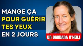 3 Aliments Quotidiens qui DÉTRUISENT votre Vue et Provoquent une Vision Floue Dr Barbara ONeill [upl. by Norihs316]