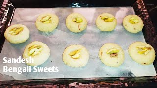 Sandesh Recipe।Chanar Sondesh।How To Make Bengali Sondesh Sweet Recipe। Devanshi Darsh [upl. by Nommad]