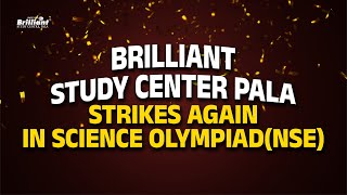 BRILLIANT STUDY CENTRE PALA STRIKES AGAIN IN SCIENCE OLYMPIADNSE [upl. by Renae]