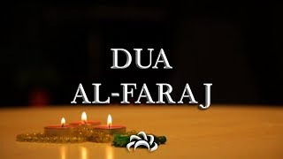 Dua Al Faraj Ilahi azuma  Keys to Paradise  دعاء الفرج [upl. by Meela]