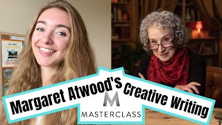 I Took Margaret Atwood’s Creative Writing Masterclass [upl. by Schonthal]