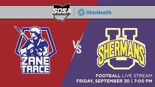 LIVE STREAM presented by OhioHealth Zane Trace vs Unioto  Football [upl. by Llemor]