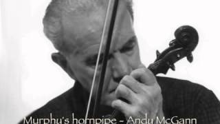 Andy McGann  Murphys hornpipe [upl. by Buiron]