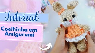 Passo a passo  Coelhinha em amigurumi linhascorrente 💜 [upl. by Clova]