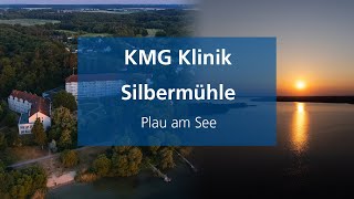 KMG Klinik Silbermühle  Einblicke in die Rehaklinik [upl. by Malkah]