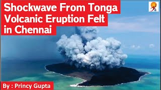 Shockwave From Tonga Volcanic Eruption Felt in Chennai  HungaTonga [upl. by Gaelan]