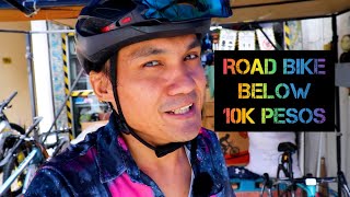 BUDGET ROAD BIKE BELOW 10K PESOS [upl. by Ariait332]