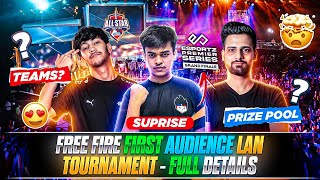 FREE FIRE FIRST AUDIENCE LAN IN INDIA😱🔥 FULL DETAILS  ESPORTZ PREMIER SERIES LAN  FREE FIRE INDIA [upl. by Geordie]