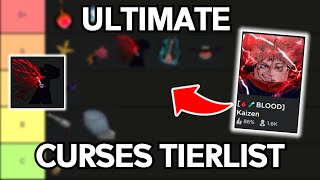 UPDATED The ULTIMATE Curses Tierlist in 🩸🧪BLOOD Kaizen Roblox [upl. by Arbba]