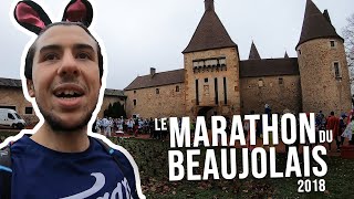 🏃🥂LE MARATHON DU BEAUJOLAIS 2018🥂🏃  LAPINS RUNNERS [upl. by Audra]