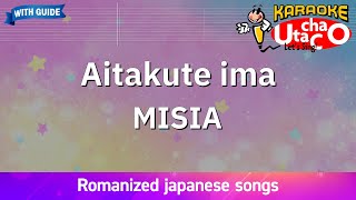 Aitakute ima – MISIA Romaji Karaoke with guide [upl. by Merrill972]